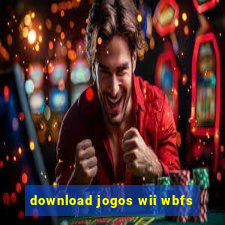 download jogos wii wbfs